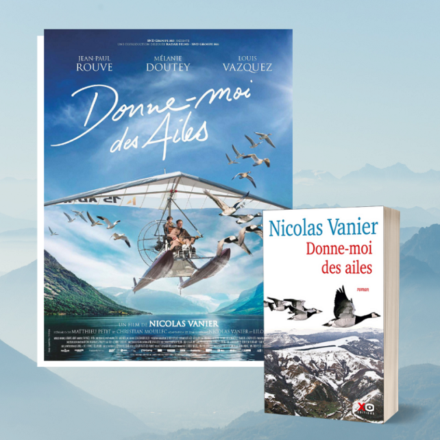 roman Donne-moi des ailes de Nicolas Vanier d'après le film sorti au cinéma le 9 octobre 2019